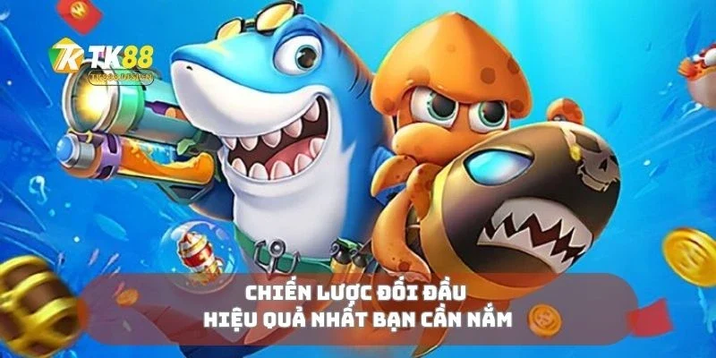 Chiến lược đối đầu hiệu quả nhất bạn cần nắm